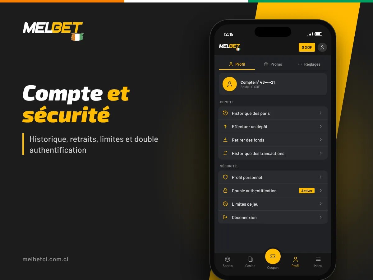 Profil dans l'application Melbet : historique des paris, dépôts, retraits, double authentification et limites de jeu