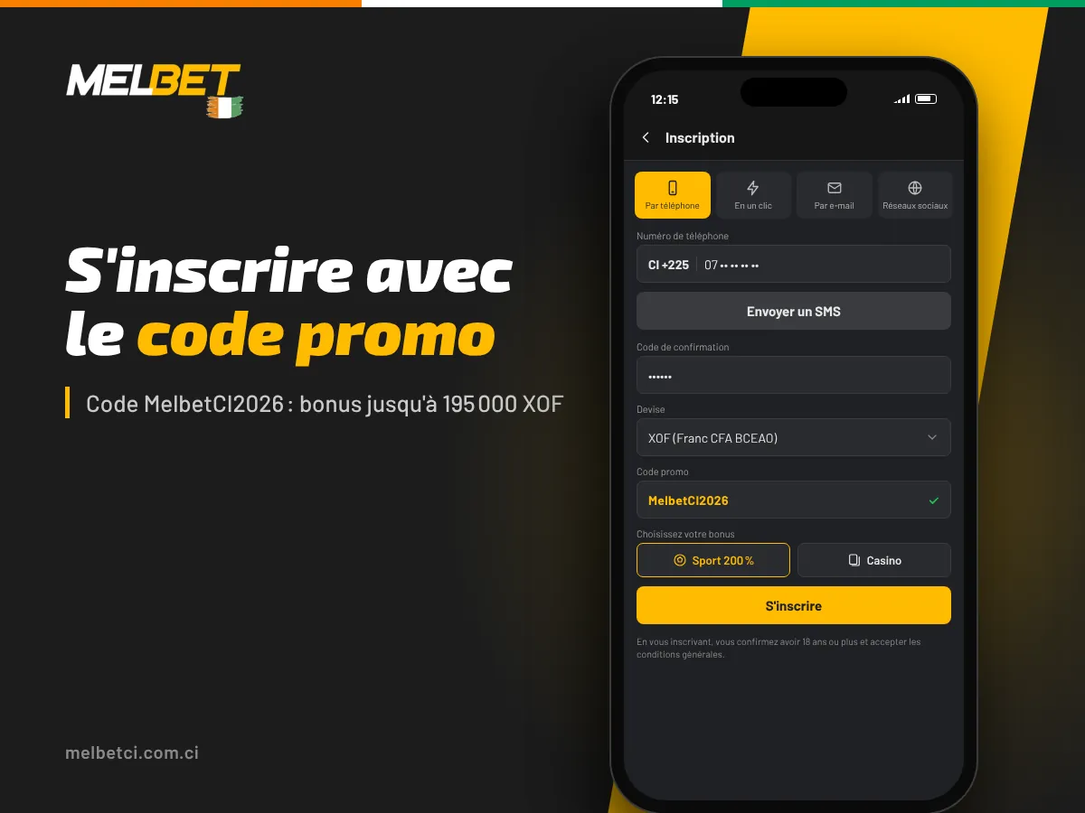 Formulaire d'inscription dans l'application Melbet avec le numéro +225, la devise XOF et le code promo MelbetCI2026
